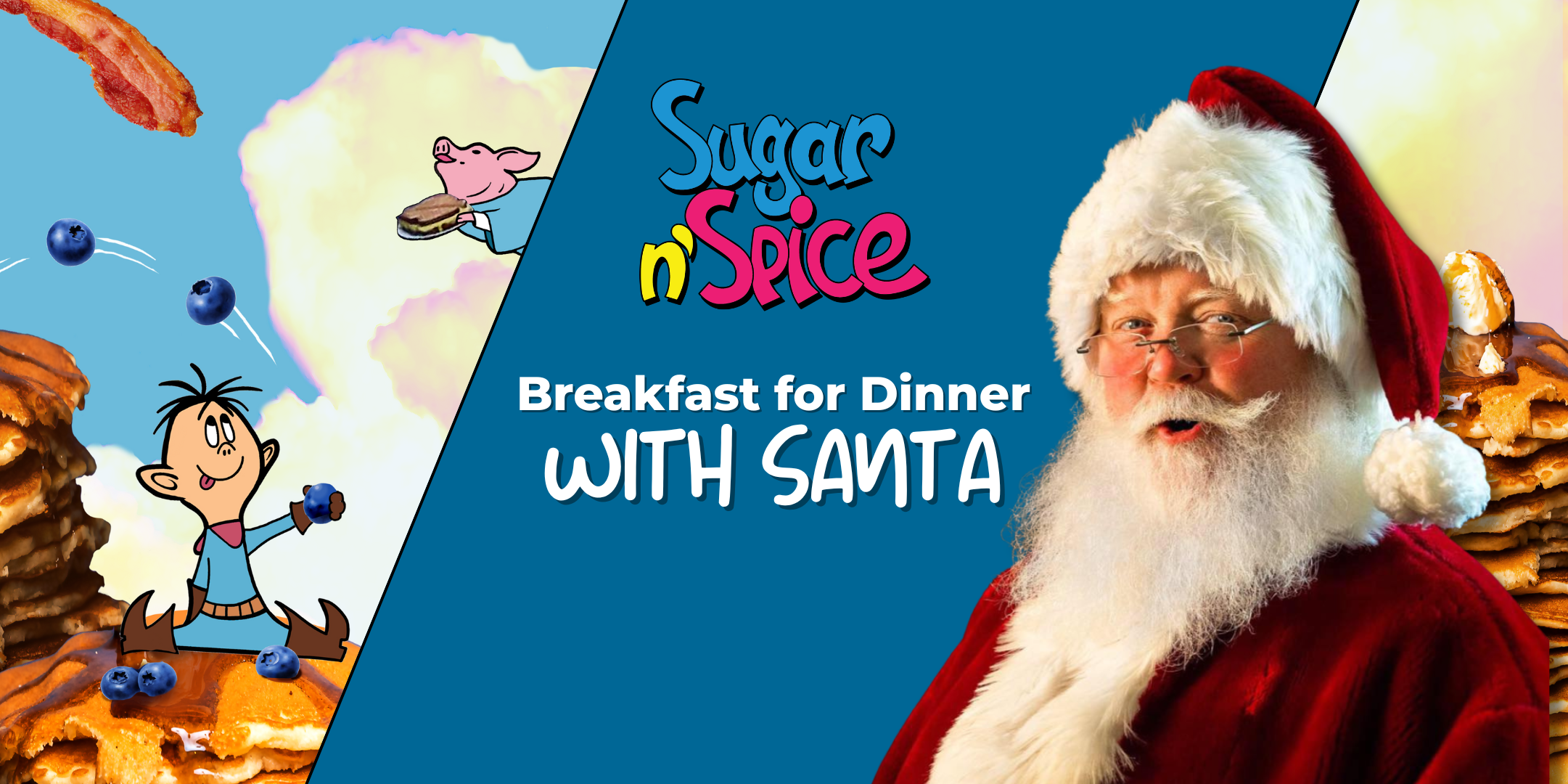 Breakfast for Dinner with Santa